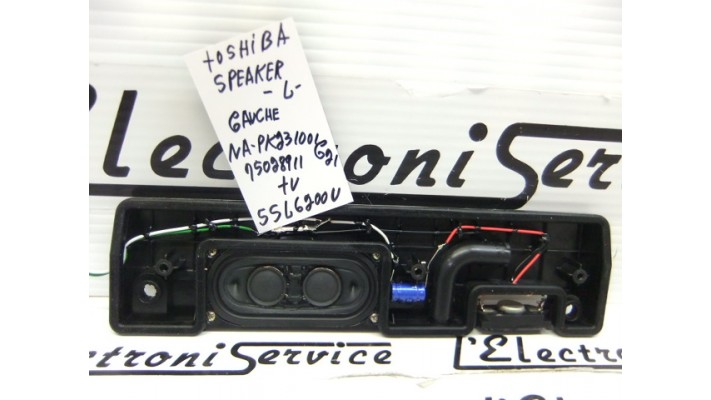 Toshiba NA-PK231001G21 haut-parleur gauche